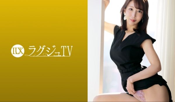 259LUXU-1687 ラグジュTV 1672