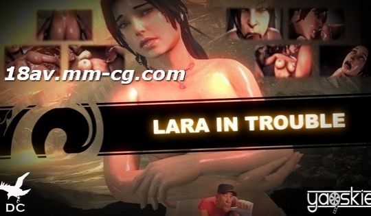 [3D]Lara In Trouble
