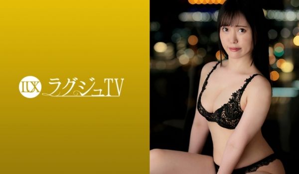 259LUXU-1722 ラグジュTV 1708