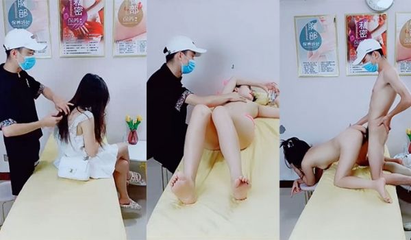 私密保养到一半女生直接不忍了要求按摩师直接上